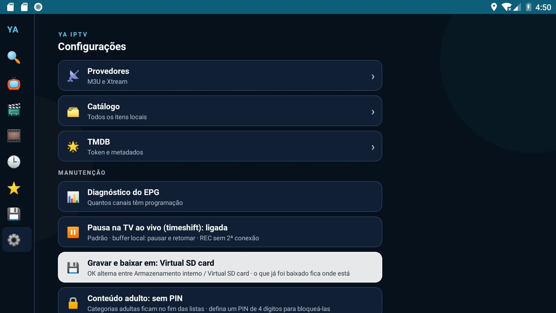 Tela de Configurações: provedores, catálogo, TMDB, diagnóstico do EPG, timeshift, destino de gravação e PIN adulto